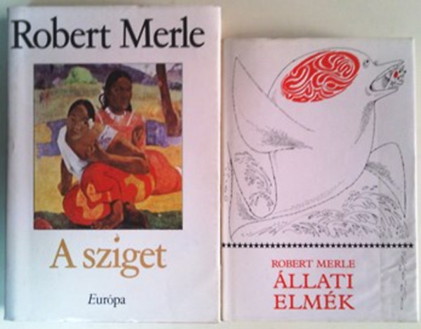 Robert Merle - A sziget + llati elmk (kt m)