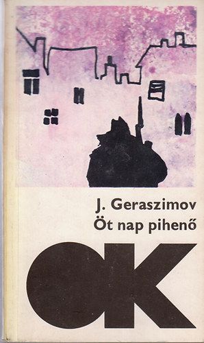 Grigorij Baklanov Joszif Geraszimov - t nap pihen, Egy nap-s az egsz let