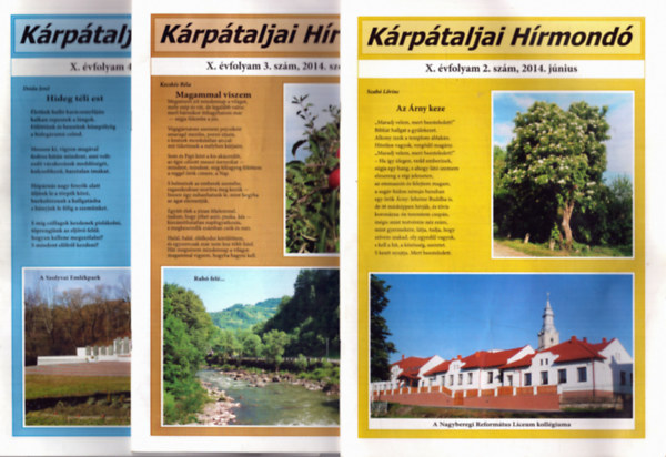 Fzesi Magda  (fszerk.) - Krptaljai Hrmond X. vfolyam 3 szm: 2. szm 2014 jnius, 3. szm 2014. szeptember, 4. szm 2014. december