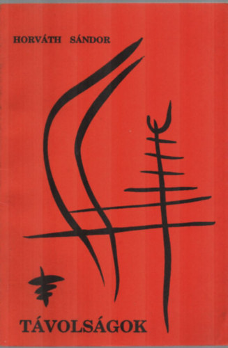 Horváth Sándor - Távolságok