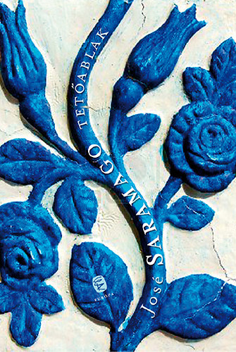 Jos� Saramago - Tet�ablak