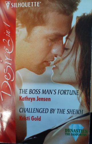 Kristi Gold - The Boss Man's Fortune / Challenged by the Sheikh