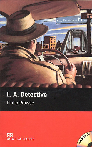 Philip Prowse - L. A. Detective (Macmillan Readers - Starter Level) - CD-mellklettel