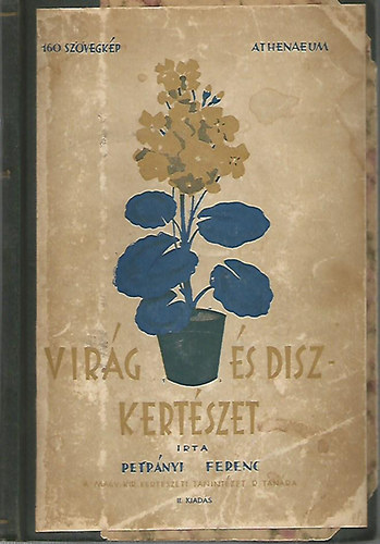 Petrányi Ferenc - Virág- és díszkertészet