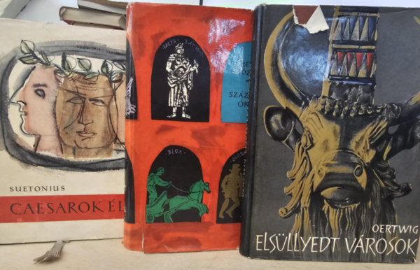 Révay József, Siegfried Oertwig Suetonius - 3 db történelmi regény, KÖNYVMENTŐ AJÁNLAT: Caesarok élete+ Százarcú ókor+ Elsüllyedt városok