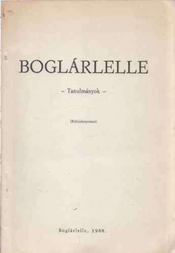 Boglrlelle - Tanulmnyok (klnlenyomat) - DEDIKLT!