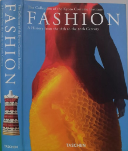 Fashion \(a history from the 18th to the 20th century)