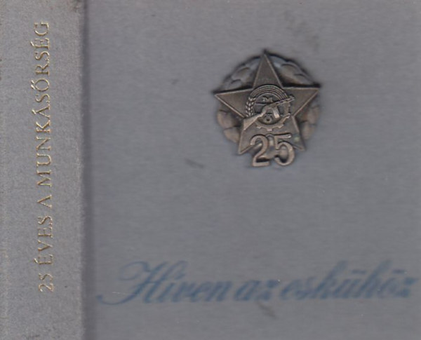 H�ven az esk�h�z (K�pek a huszon�t �ves Munk�s�rs�g �let�b�l)