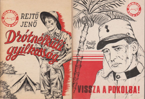 Rejt� Jen� - 2 db. G�nc�l-k�nyvek (Dr�tn�lk�li gyilkoss�g + Vissza a pokolba!)