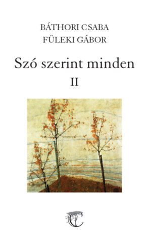 F�leki G�bor B�thori Csaba - Sz� szerint minden I-II.