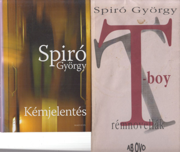 Spir Gyrgy - 2 db Spir Gyrgy regny: Kmjelents + T-boy (Rmnovellk)