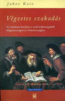 Jakov Katz - Végzetes szakadás