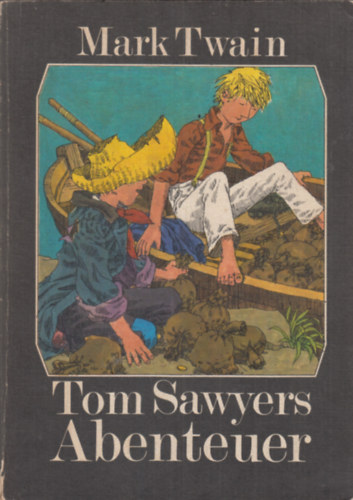 Mark Twain - Tom Sawyers abenteuer