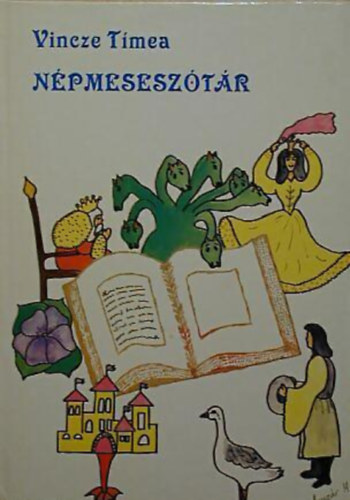 Vincze Tímea - Népmeseszótár