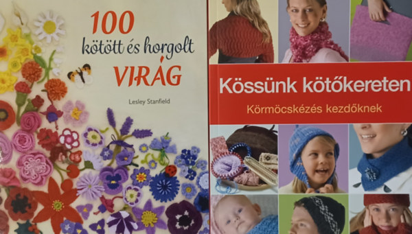 Isela Phelps Lesley Stanfield - 100 kttt s horgolt virg + Kssnk ktkereten - Krmcskzs kezdknek (2 m)