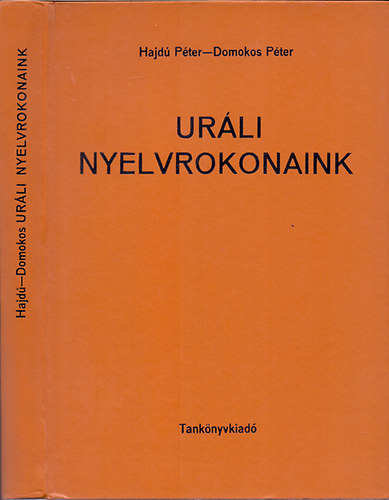 Hajd Pter-Domokos Pter - Urli nyelvrokonaink