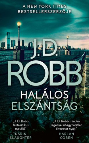 J.d. Robb - Halálos elszántság