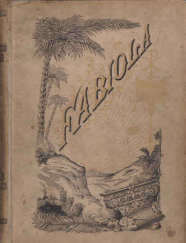 Fabiola, vagy a katakombk egyhza (j Magyar kiads)