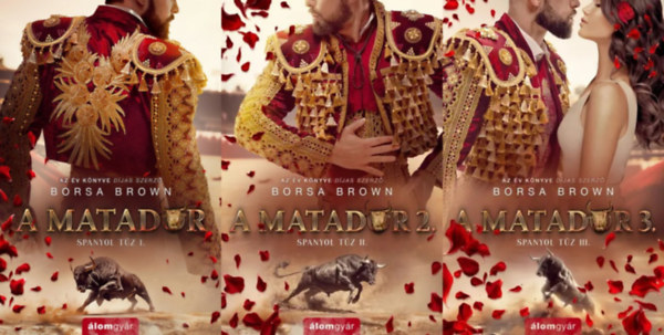 Borsa Brown - Matador (Spanyol t�z) sorozat 1-3.