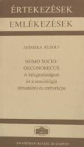 Andorka Rudolf - Homo socio-oeconomicus