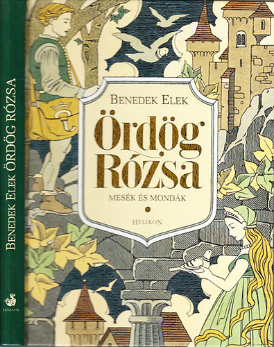 Benedek Elek - Ördög Rózsa - Mesék és mondák (CD melléklet nélkül)
