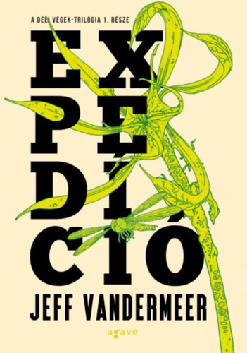 Jeff VanderMeer - Exped�ci�