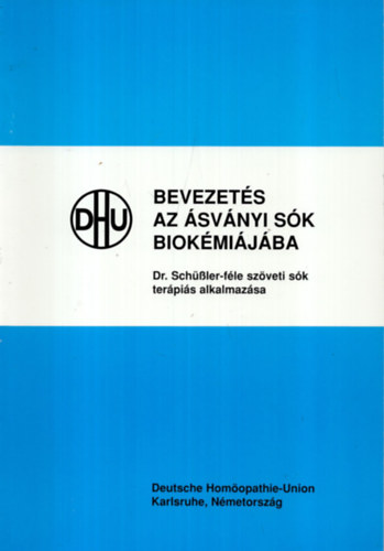 Dr. Kun Csaba  (szerk.) - Bevezet�s az �sv�nyi s�k biok�mi�j�ba