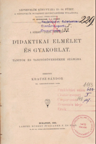 Krausz S�ndor dr. - Didaktikai elm�let �s gyakorlat - tan�t�k �s tan�t�n�vend�kek sz�m�ra