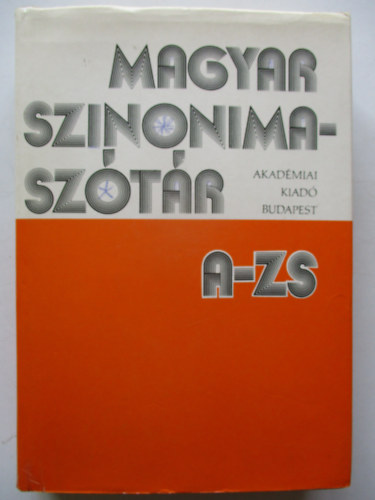 O. Nagy G�bor-Ruzsiczky �va - Magyar szinonimasz�t�r (A-Zs)