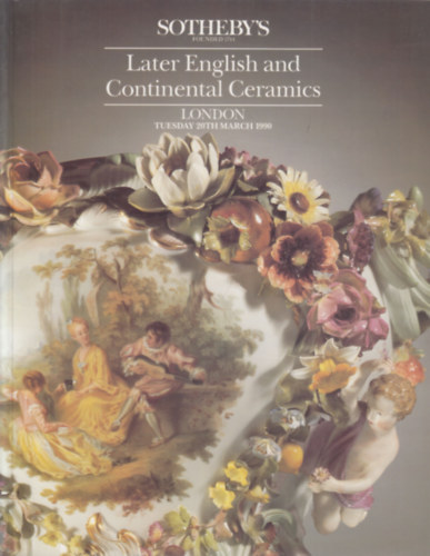Sotheby's: Later English and Continental Ceramics (20. march 1990.)