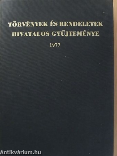 Trvnyek s rendeletek hivatalos gyjtemnye 1977.
