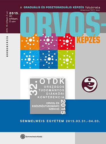 G�l J�nos  (f�szerk.) - Orvosk�pz�s - 2015. XC. �vfolyam, 2. sz�m