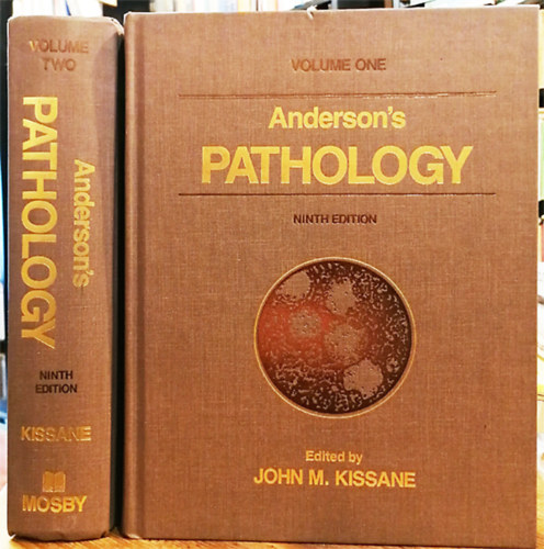 John M. Kissane - Anderson's Pathology I. - II.