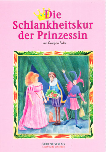 Fodor Gyngyi - Die Schlankheitskur der Prinzessin