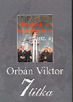 R�cz Andr�s - Orb�n Viktor 7 titka