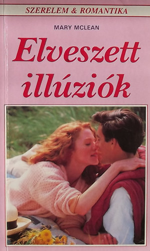 Mary McLean - Elveszett illúziók
