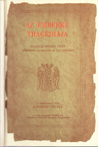 Karinthy Fricike - Az emberke trag�di�ja (reprint)
