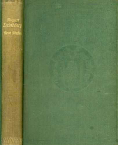 August Strindberg - Neue Waffen: Erz�hlungen