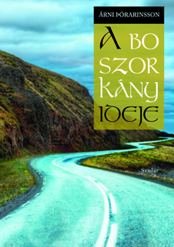 rni Thrarinsson - A boszorkny ideje