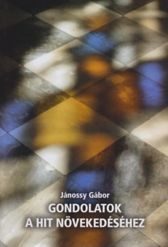 Gondolatok a hit növekedéséhez