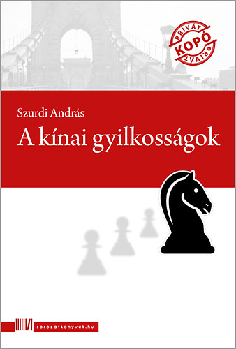 Szurdi Andrs - A knai gyilkossgok