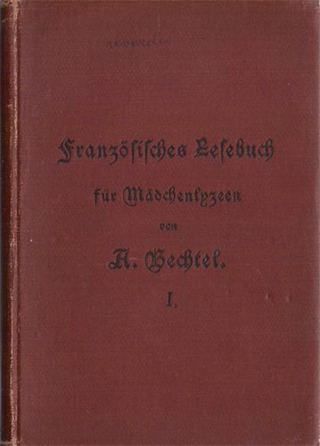 Adolf Bechtel - Franz�sisches Lesebuch