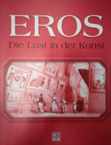 Hans-Jrgen Dpp - Eros - Die Lust in der Kunst