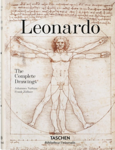 Frank Z�llner Johannes Nathan - Leonardo Da Vinci 1452-1519: The Graphic Work