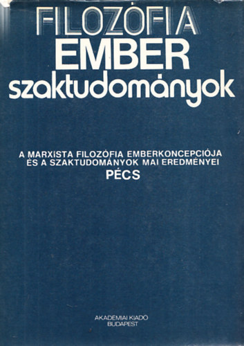 J�ri J�nos dr. Vereczkei Lajos dr. - Filoz�fia ember szaktudom�nyok