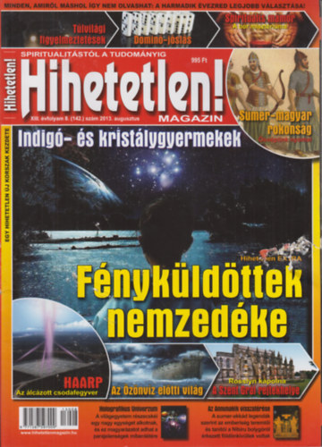 Szcs Rbert  (fszerk.) - Hihetetlen! magazin 2013 augusztus XIII. vf. 8. (142.) szm