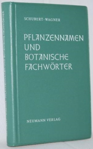 Schubert - Wagner - Pflanzennamen und botanische Fachwrter