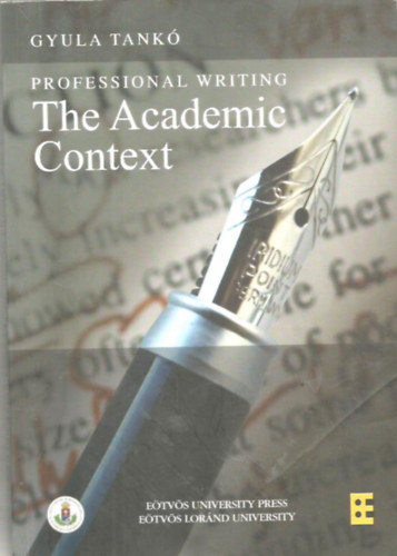 Tank Gyula - Professional Writing: The Academic Context