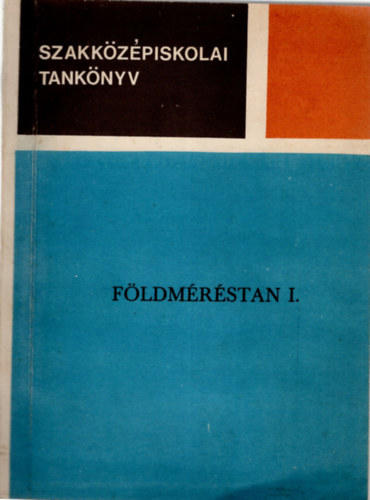 Varga Imre - Földméréstan I.