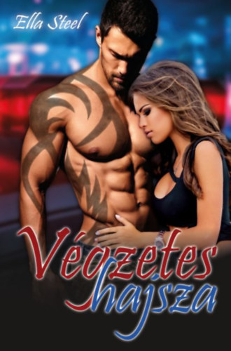 Ella Steel - V�gzetes hajsza